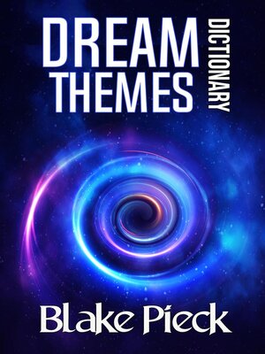 cover image of Dream Themes Dictionary